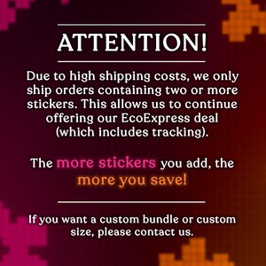 May include: A graphic with a gradient background from dark red to orange, featuring the text "ATTENTION!" in white. The text below explains shipping policies, stating orders must contain two or more stickers. It also mentions the EcoExpress deal and encourages customers to contact for custom bundles.