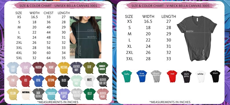 May include: Size and color charts for unisex Bella Canvas 3001 and V-neck Bella Canvas 3005 t-shirts. Charts display measurements in inches for width, chest, and length, along with a variety of color options.