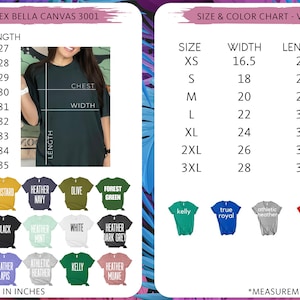 May include: Size and colour chart for unisex and V-neck Bella Canvas t-shirts. The chart shows the width, chest, and length measurements in inches for each size, from XS to 5XL. The chart also shows a variety of colours available for each style.