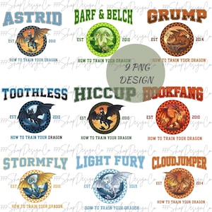May include: A collection of digital designs featuring characters and logos from "How to Train Your Dragon." Each design includes a character name, a circular illustration of a dragon, and the text "EST 2010" or "EST 2019" and the phrase "How to Train Your Dragon."