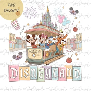 May include: A colorful illustration featuring Mickey Mouse, Minnie Mouse, Donald Duck, Goofy, and Pluto riding a Main Street Trolley. The image includes a castle, balloons, and the word "Disneyland" in pastel blocks. Popcorn and candy apples are also shown.
