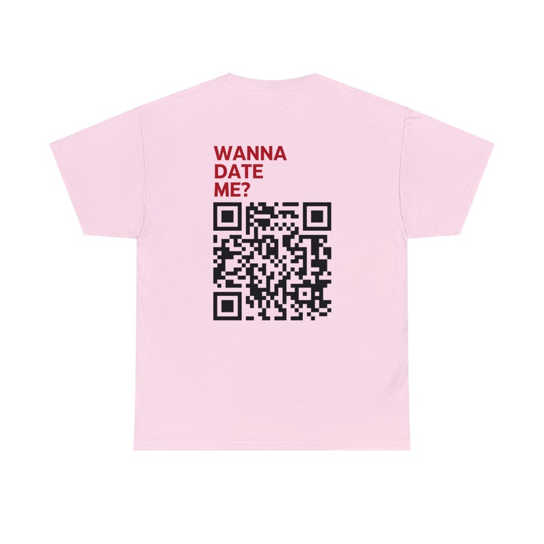Wanna Date Me QR Code Tshirt Bild 6