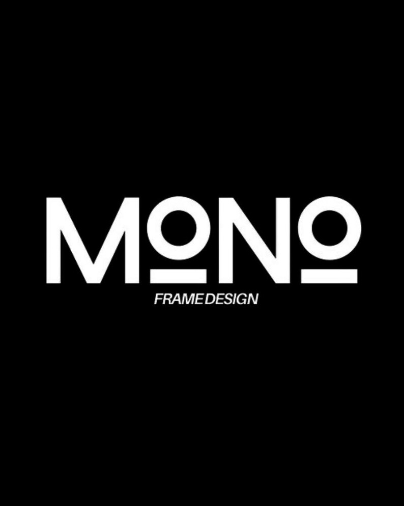 May include: A white logo on a black background. The logo says "MONO" with a line under the "O". Below the logo, it says "FRAMEDESIGN".