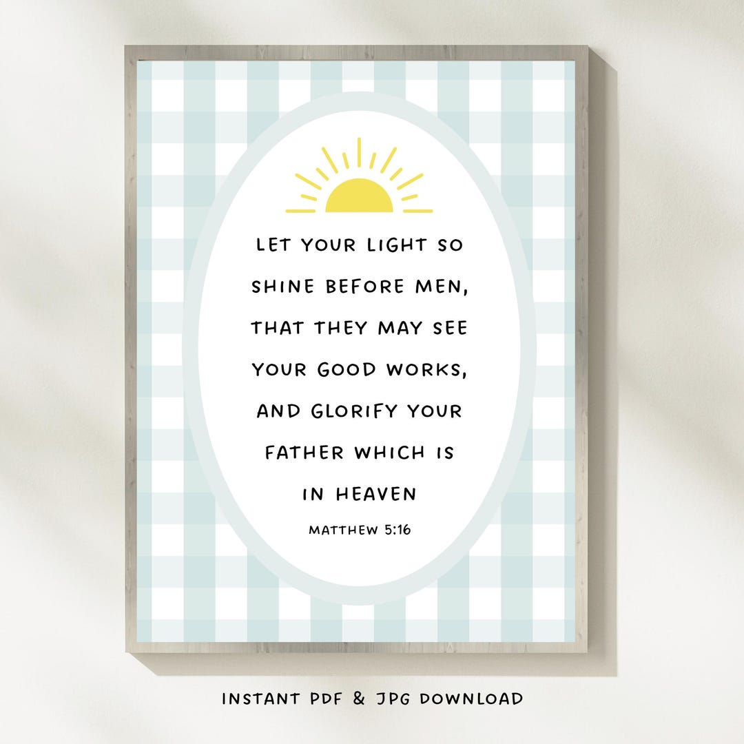 Matthew 5:16 Let Your Light so Shine Inspirational Christian Printable ...