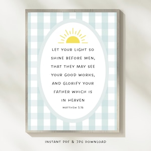 Matthew 5:16 Let Your Light So Shine Inspirational Christian Printable Faith Scripture Print Download Bible Verse Wall Art  Wedding Gift