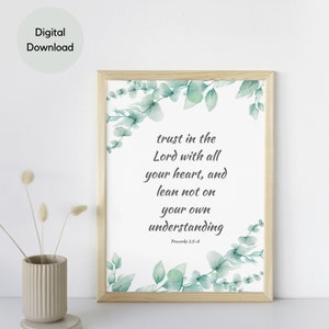 Proverbios 3:5-6 Confía en el Señor con todo tu corazón Versículo bíblico cristiano Arte de pared imprimible botánico