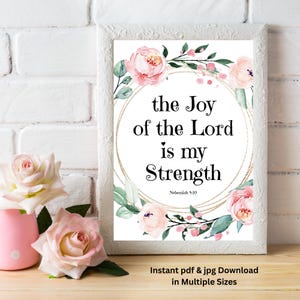 The Joy of the Lord is my Strength Nehemiah 8:10 Inspirational Bible Verse Print Floral Wreath Wall Art Decor Scripture Printable Download