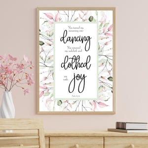 Psalm 30:11 Du förvandlade min sorg till dansande glädje Inspirerande kristen bibelvers Tryck digital nedladdning utskrivbar väggkonst