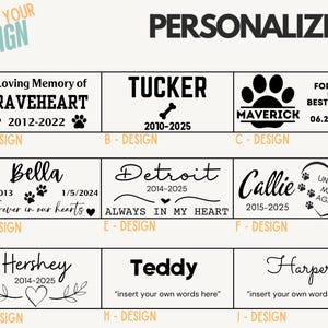 May include: A design template for personalized pet memorials. The image features various layouts with names, dates, paw prints, and phrases like "Forever in our hearts." The text "CHOOSE YOUR DESIGN" and "PERSONALIZE" are also visible.