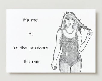 Swiftie Apology Card - I'm the Problem (new and improved!)