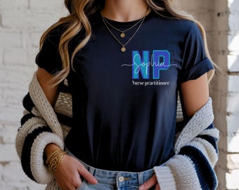 Maglietta NP personalizzata, regalo per infermiere, regalo di apprezzamento per infermieri, regalo per infermieri medici, maglietta NP carina, maglietta NP personalizzata, abbigliamento da infermiere