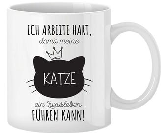 I work hard so that my cat can live a life of luxury | Mug with saying | Funny mug | Funny gift