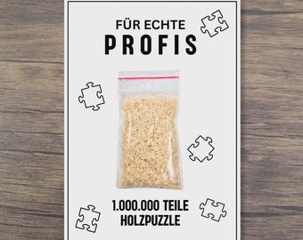 A fun gift for someone who has everything | A small, funny present | A funny gift for him/her | A 1,000,000-piece puzzle