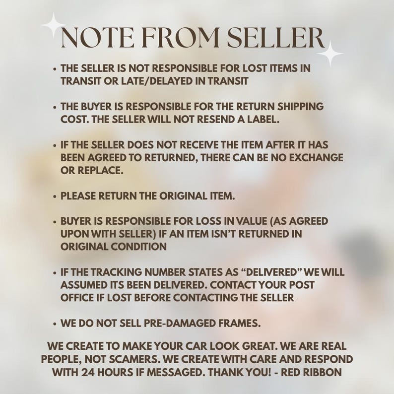 Peut inclure: Image cr&egrave;me avec le texte "NOTE FROM SELLER". Le texte d&eacute;taille les politiques du vendeur concernant les articles perdus, les retours et les cadres endommag&eacute;s. Le vendeur souligne son engagement envers la qualit&eacute; et le service client.