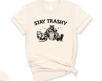 Retro Funny Stay Trashy Raccoon T-Shirt, Retro Raccoon Graphic Shirt, Funny Raccoon Graphic Tee, Trendy Teenage Tee, Funny Gift