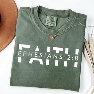Comfort Colors® Religious Shirt, Faith Ephesians Bible Verses Tee, Jesus Shirt, Comfort Colors Christian Shirt, Faith Shirt, Religious Gift