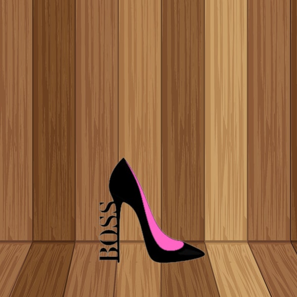 High Heel Boss Sticker|Scratch Resistant|Laptop Journaling, Water bottles, Any Surface