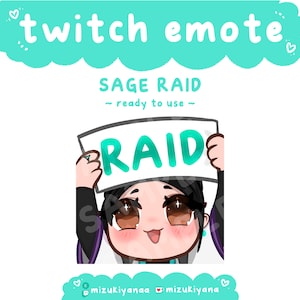Peut inclure: Une illustration de dessin animé d'un personnage aux cheveux noirs et aux yeux bruns tenant une pancarte sur laquelle est inscrit "RAID" en lettres turquoise. Le personnage porte une chemise blanche avec un col turquoise et une veste noire avec des accents turquoise. L'arrière-plan est un nuage bleu clair avec le texte "twitch emote" en lettres blanches. Le texte "SAGE RAID ~ ready to use ~" est sous le nuage.