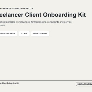 May include: A digital Freelancer Client Onboarding Kit by NITECH Professional Workflow. This kit includes 18 practical printable workflow tools available in A4 PDF and US Letter PDF formats. The document is a digital printable PDF file.