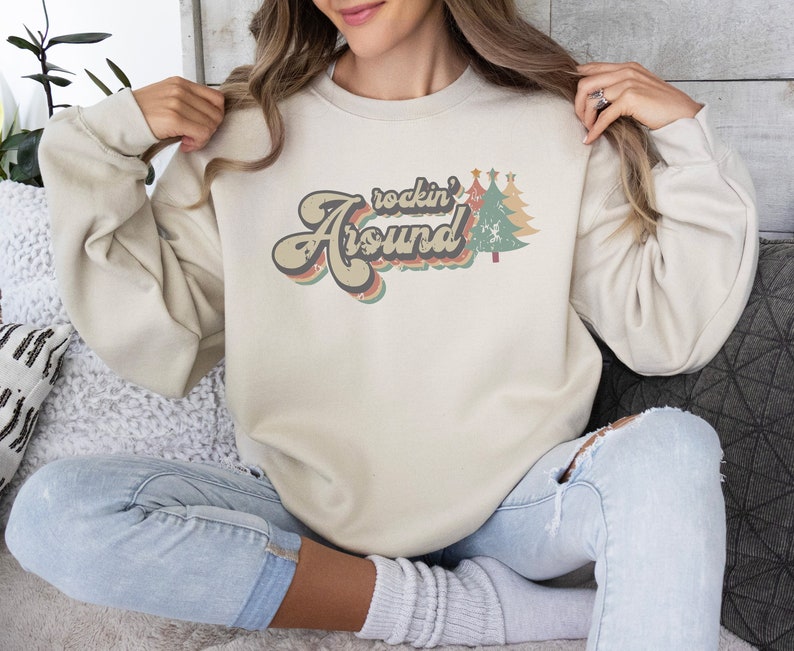 christmas sweatshirt, womens christmas, merry christmas, christmas squad, christmas hoodies, christmas, christmas sweater, christmas gifts, rocking around the christmas tree, rocking around, christmas tree.