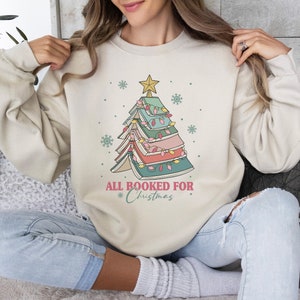 Book Lover Sweater, Gift For Librarian, Librarian Sweater, Bookworm Shirt, Bookish Shirt, Librarian Tshirt, Christmas Sweater, Gift For Book Lover, Christmas Sweatshirt, Library Hoodie, Librarian Sweater, All Booked For Christmas