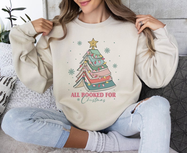 Book Lover Sweater, Gift For Librarian, Librarian Sweater, Bookworm Shirt, Bookish Shirt, Librarian Tshirt, Christmas Sweater, Gift For Book Lover, Christmas Sweatshirt, Library Hoodie, Librarian Sweater, All Booked For Christmas