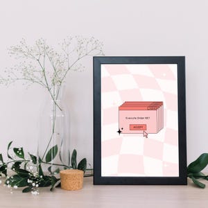 Könnte beinhalten: Gerahmter Druck mit schwarzem Rahmen. Das Kunstwerk zeigt einen rosa-weiß karierten Hintergrund mit einem Stapel rosa Computerfenster. Der Text lautet "Execute Order 66?" mit einer "Akzeptieren"-Schaltfläche.