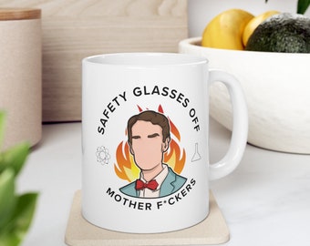 Nye the Science Guy Mug: Safety Glasses Off Funny Gift