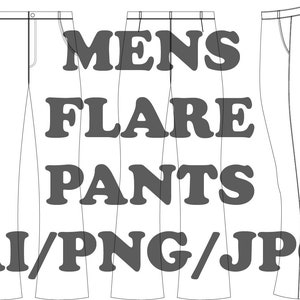 May include: Line drawing illustration of three pairs of flared pants. The text "MENS FLARE PANTS AI/PNG/JPG" is written in large, bold letters across the center of the image.
