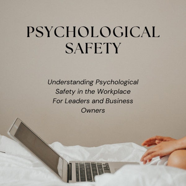 Digital Download - Psychological Safety for Leaders and Business Owners e-book + Worksheets and Mental Health Resources