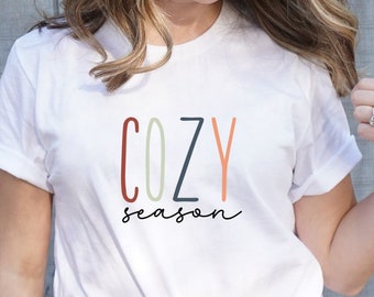 Cozy Season Shirt, Fall Shirt, Autumn Shirt, Fall Lover Shirt, Cozy Shirt, Halloween Shirt, Thanksgiving Shirt