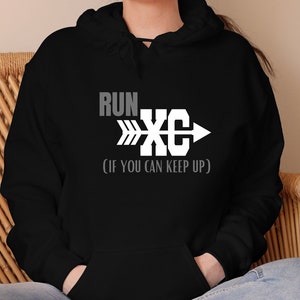 Run XC Hoodie, XC Sweatshirt, Cross Country Sweatshirt, Cross Country Mom Sweatshirt, Runner Sweatshirt, XC Runner Shirt, Sports Sweatshirt
