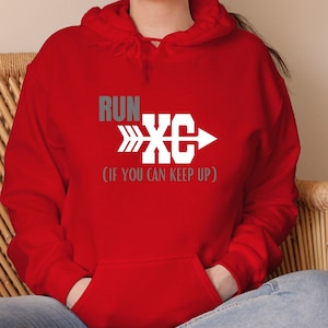 Run XC Hoodie, XC Sweatshirt, Cross Country Sweatshirt, Cross Country Mom Sweatshirt, Runner Sweatshirt, XC Runner Shirt, Sports Sweatshirt