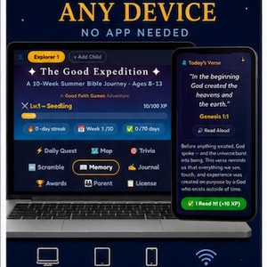 May include: A digital advertisement for "The Good Expedition," a 10-week summer Bible journey for ages 8-13. The image shows a laptop and smartphone displaying the app's interface, with text that reads "Works on Any Device" and "Learn Anywhere. Grow Everywhere."