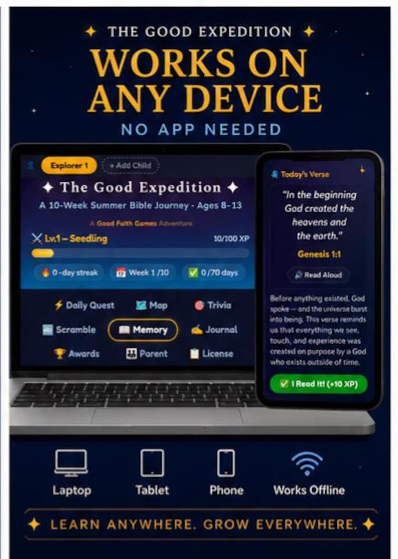 May include: A digital advertisement for "The Good Expedition," a 10-week summer Bible journey for ages 8-13. The image shows a laptop and smartphone displaying the app's interface, with text that reads "Works on Any Device" and "Learn Anywhere. Grow Everywhere."