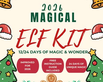 May include: A 2026 Magical Elf Kit advertisement featuring Christmas trees, bells, Santa hats, and a gingerbread man. Text includes 2026 MAGICAL ELF KIT, 12/24 DAYS OF MAGIC & WONDER, IMPROVED FOR 2026, FREE INSTRUCTION GUIDE INCLUDED, and 24 DAYS OF UNIQUE MAGIC.