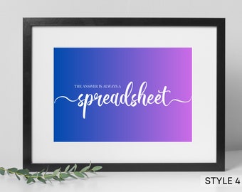 Funny Spreadsheet Lover Print | Office Decor Gift (Digital Download)