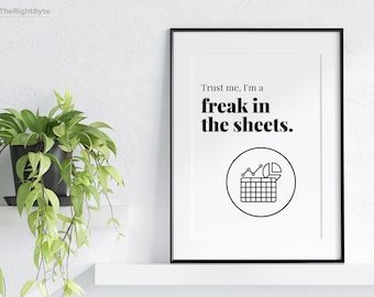 Witzige Excel Tabelle Office Print - Freak in the Sheet (Digitaler Download)