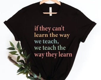 Behavior Analyst,Behavior Specialist Shirt,ABA Therapist Shirt, ABA Shirt, ABA Therapist Vintage Shirt,Autism Shirt,the Way They Learn Shirt