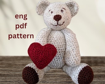 Valentines toy, Valentines Bear, Amigurumi, Crochet Bear with Heart,The Love Bear - CROCHET PDF PATTERN (English)