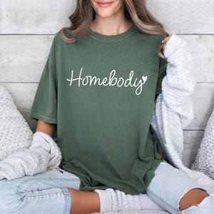 Homebody Shirt, Vintage shirt, Loungewear, Graphic Tee, Homebody, Stay at home, Work from home, Cozy shirt, Comfort Colors,Funny Shirt