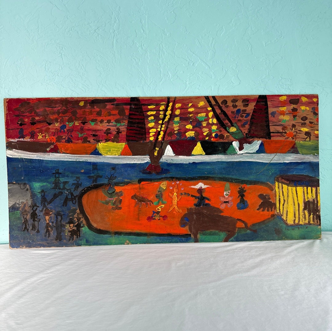 Vintage Folk Art Painting of Circus by “earl” Howard Ritchie - Etsy