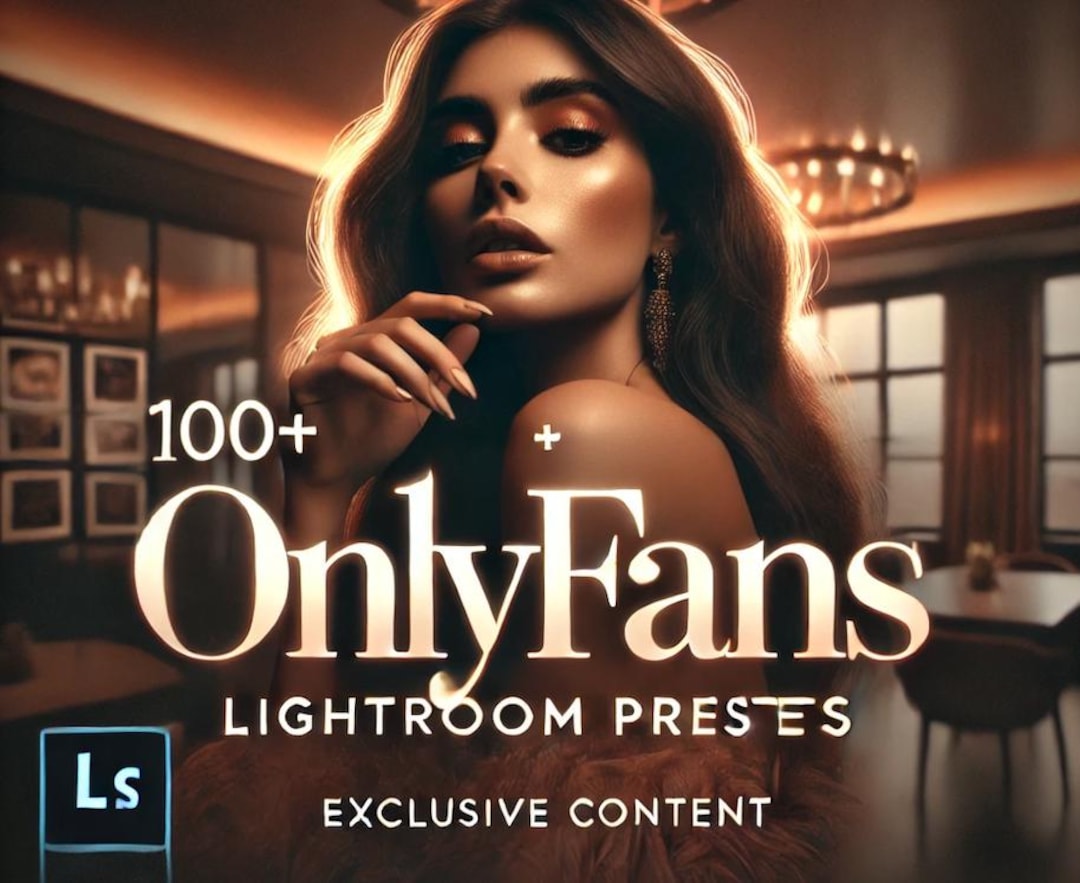 100+ Onlyfans Influencers Lightroom Presets - Mobile + Desktop