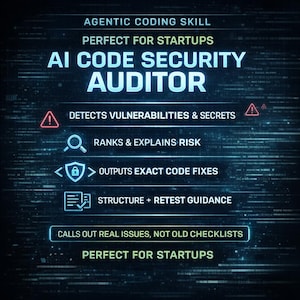 May include: A digital graphic with the text "AI CODE SECURITY AUDITOR" in white and blue. The graphic highlights features like detecting vulnerabilities, ranking risks, and providing code fixes. The phrase "PERFECT FOR STARTUPS" is also displayed.