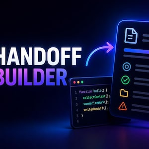 May include: A digital graphic with the text "HANDOFF BUILDER" in white and purple. An orange and blue logo is on the left. A digital document and code window are on the right, with a blue arrow connecting them.