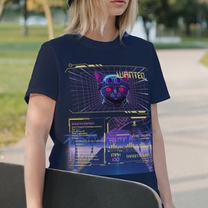 Cyberpunk Shirt, Bounty Alert! It&#39;s a Fugitive Cyber Cat but it&#39;s Totally Armed and Extremely Awesome! I&#39;m Fur-Reals! Approach with Caution!
