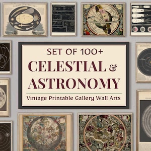 100+ Vintage Celestial Prints – Astronomie Wand Kunst Bündel | Star Maps, Mondphasen, Tierkreiszeichen & Sternbilder | Druckbare Dekor