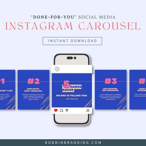 May include: A digital graphic with the text "DONE-FOR-YOU SOCIAL MEDIA INSTAGRAM CAROUSEL" and "INSTANT DOWNLOAD". The image features a smartphone graphic with a carousel of tips, including "5 Canva Hacks" and "Use Spacing, Not Dragging."