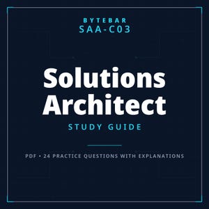 Puede incluir: Una portada de guía de estudio digital azul oscuro titulada BYTEBAR SAA-C03 Solutions Architect STUDY GUIDE. El texto está en blanco y azul claro, con un fondo de patrón de cuadrícula y el subtítulo PDF 24 PRACTICE QUESTIONS WITH EXPLANATIONS.