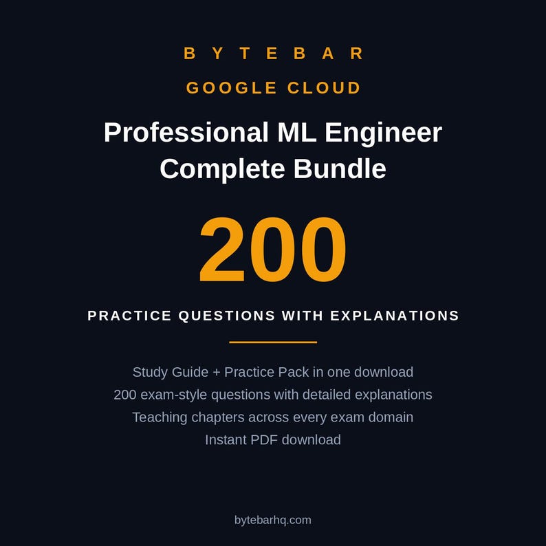 Peut inclure: Un guide d'&eacute;tude num&eacute;rique bleu fonc&eacute; intitul&eacute; Bytebar Google Cloud Professional ML Engineer Complete Bundle. Il affiche le nombre 200 en gros caract&egrave;res orange, indiquant 200 questions d'entra&icirc;nement avec explications et un t&eacute;l&eacute;chargement PDF.
